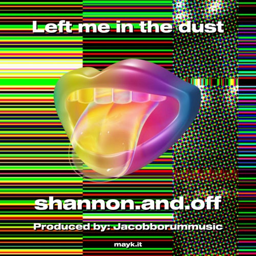 Left me in the dust