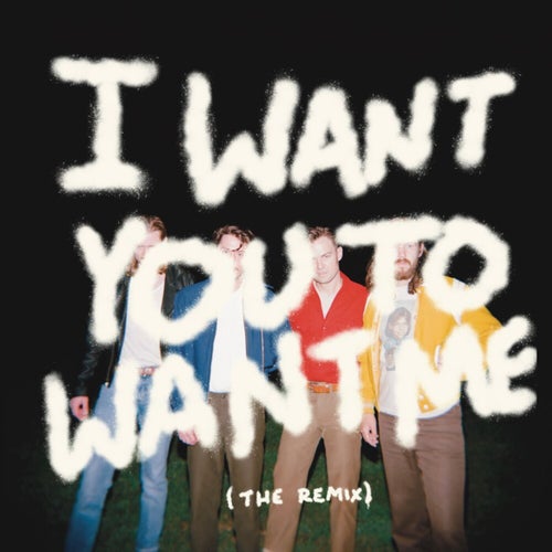 I Want You to Want Me (The Remix)