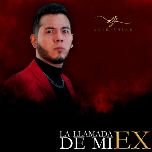 La Llamada De Mi Ex
