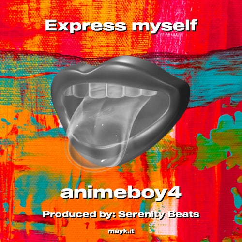 Express myself