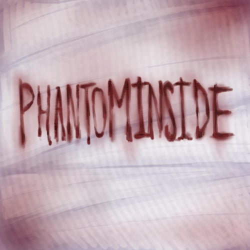 PHANTOMINSIDE