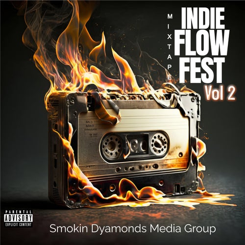 Indie Flow Fest, Vol. 2