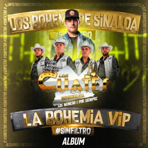 La Bohemia VIP Cuates de Sinaloa (En Vivo)
