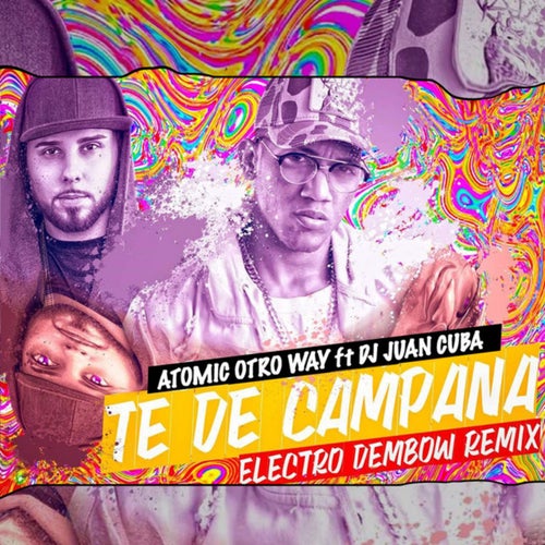Te de Campana (Electro Dembow Remix)