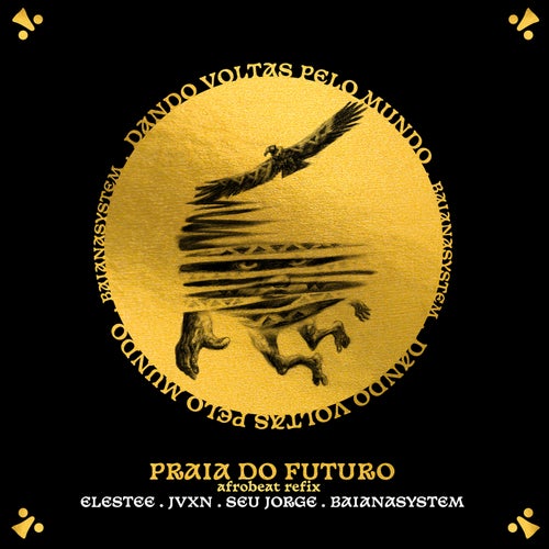 Praia do Futuro (Afrobeat Refix)