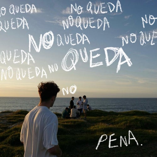 No Queda Pena