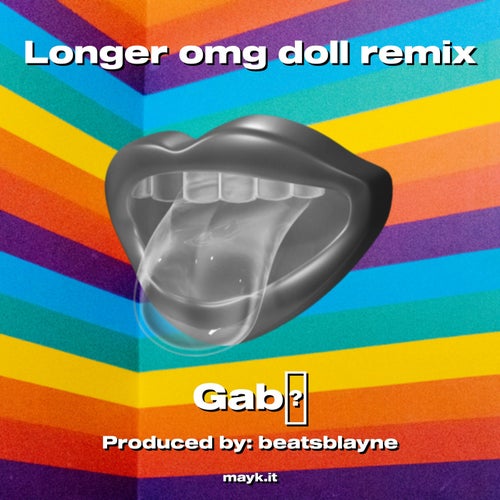 Longer omg doll remix