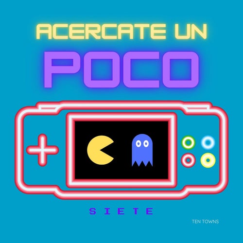 Acercate Un Poco