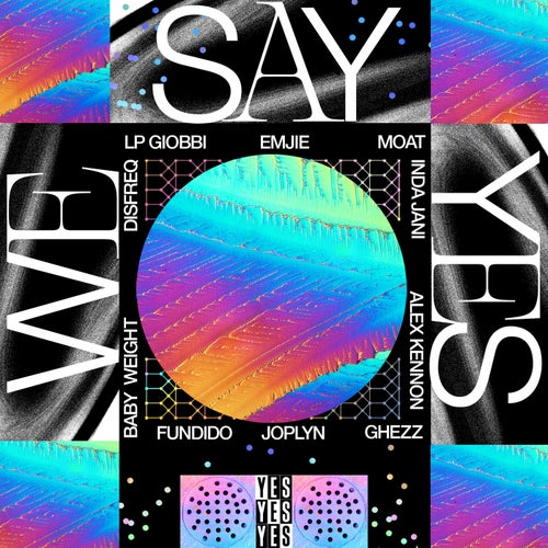 We Say Yes Vol 1