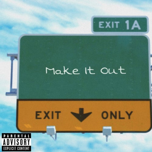 Make It Out