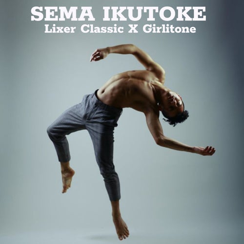 SEMA IKUTOKE (feat. Girlitone)