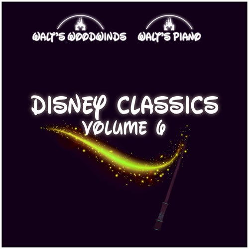 Disney Classics Volume 6