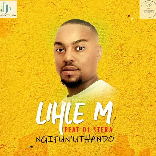 Lihle M (Ngifun'uthando)