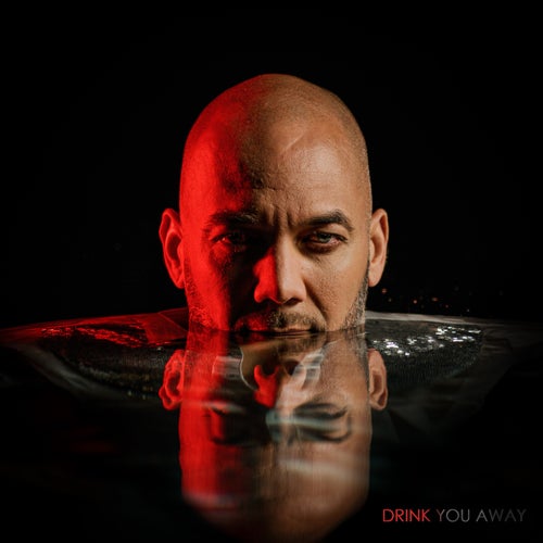 Drink You Away