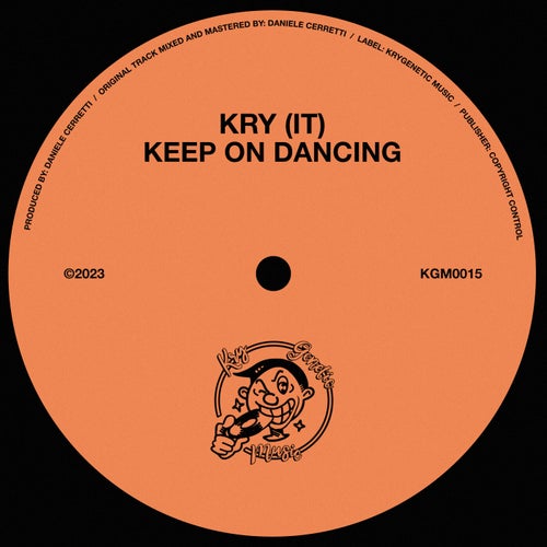 Keep On Dancing