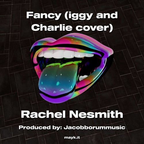 Fancy (iggy and Charlie cover)