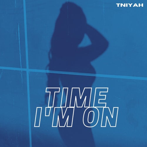 Time I'm On