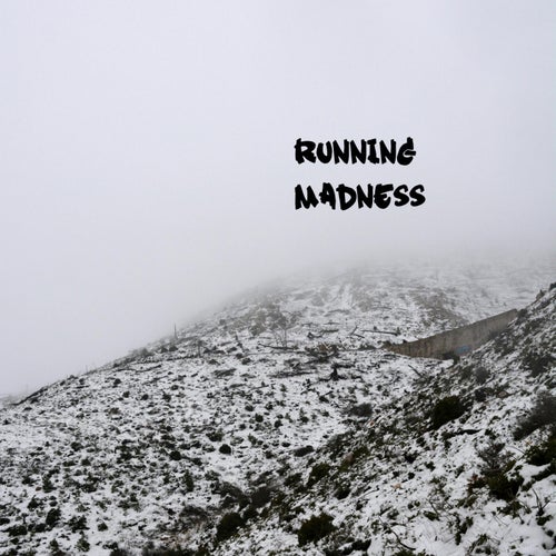 Running Madness