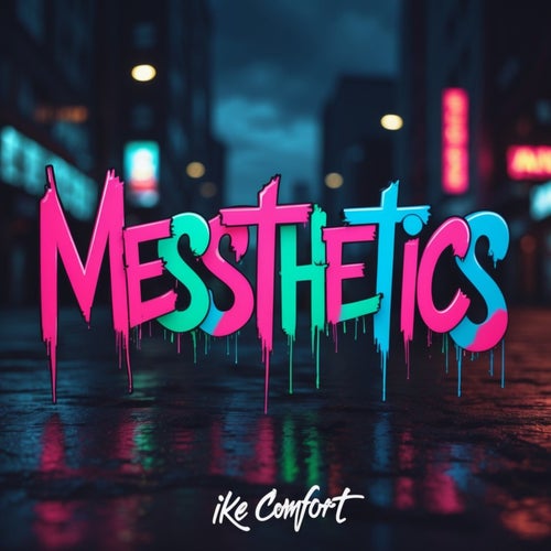 Messthetics
