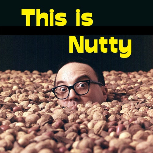 This is Nutty