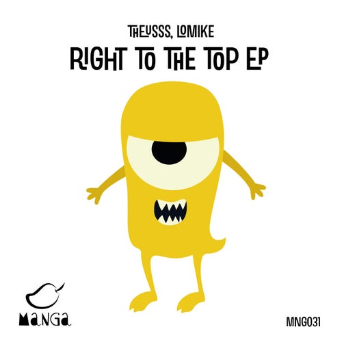 Right To The Top EP