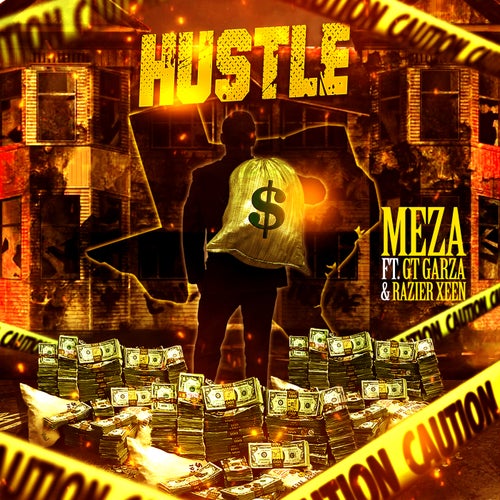 Hustle (feat. GT Garza & Razier Xeen)