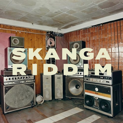 Skanga Riddim