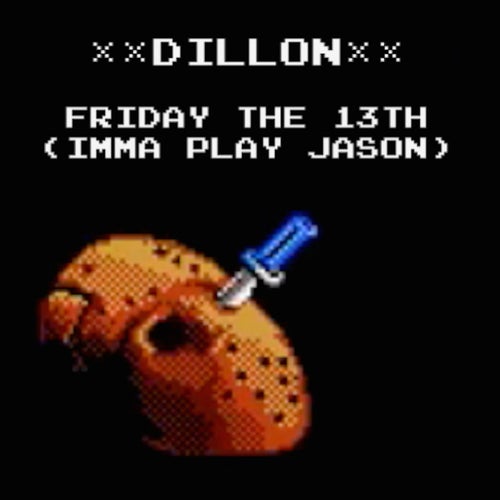 Friday the 13th (Imma Play Jason)
