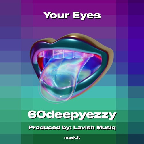 Your Eyes