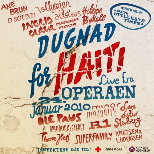 Dugnad For Haiti (Live fra Operaen)