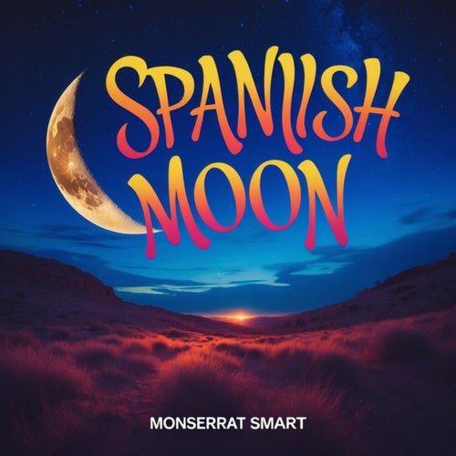Spanish Moon