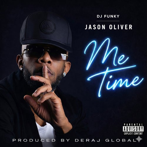 Me Time (feat. Jason Oliver)