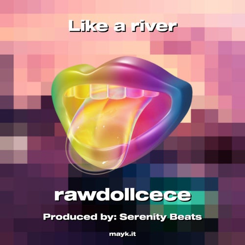 Like a river