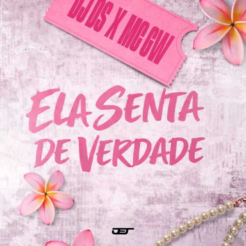 ELA SENTA DE VERDADE