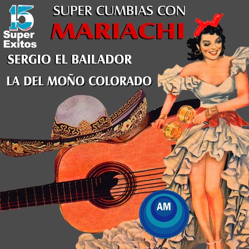 Súper Cumbias Con Mariachi