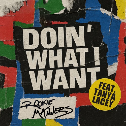 Doin' What I Want