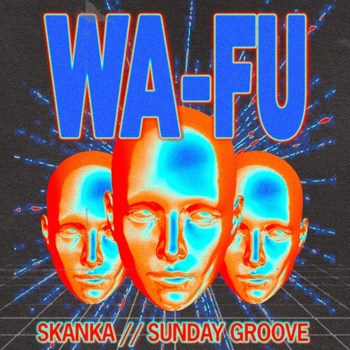Skanka / Sunday Groove
