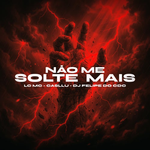 Não Me Solte Mais