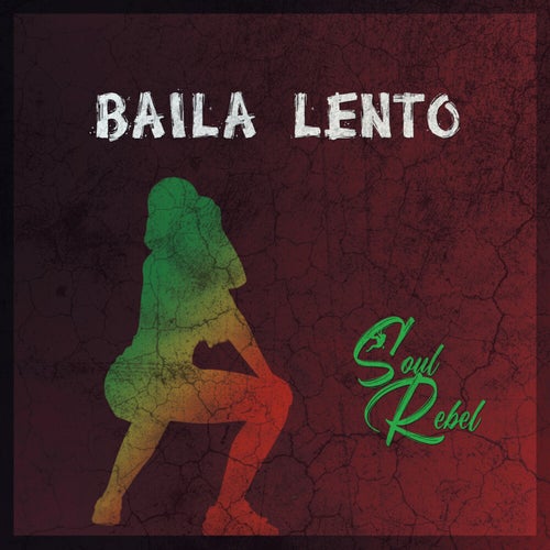 Baila Lento