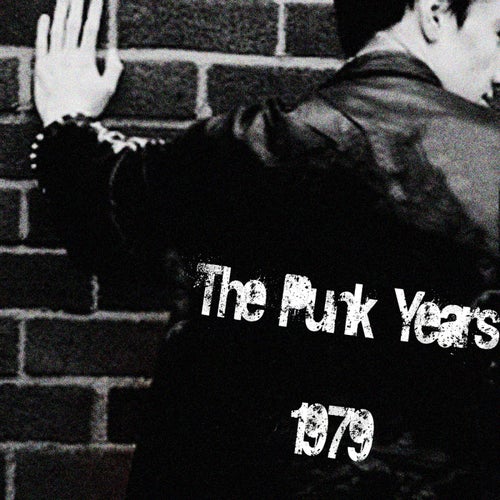 The Punk Years 1979