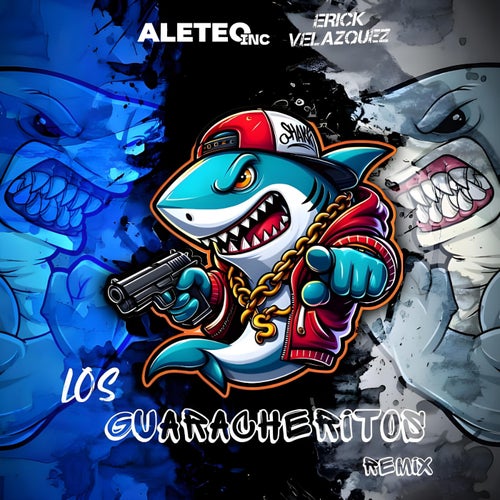 Los Guaracheritos (Remix)