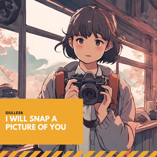 I will snap a picture of you