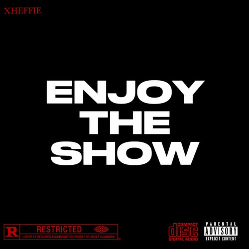 Enjoy The Show