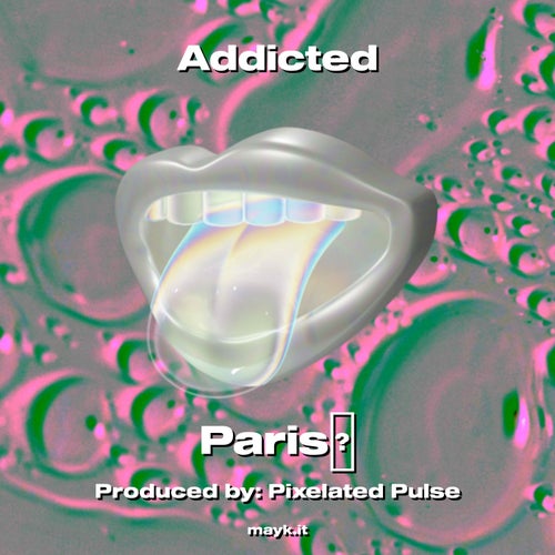 Addicted