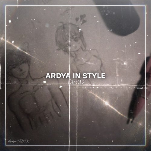 Ardya In Style Drop