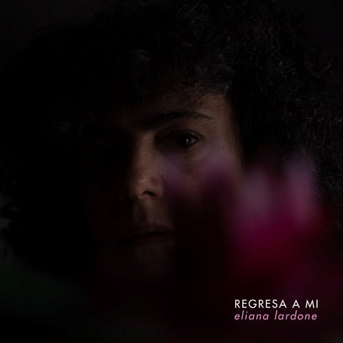 Regresa a mí