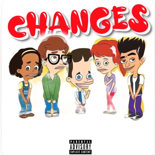 Changes (feat. ProdbyPlugBabyJayy)