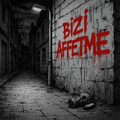 Bizi Affetme