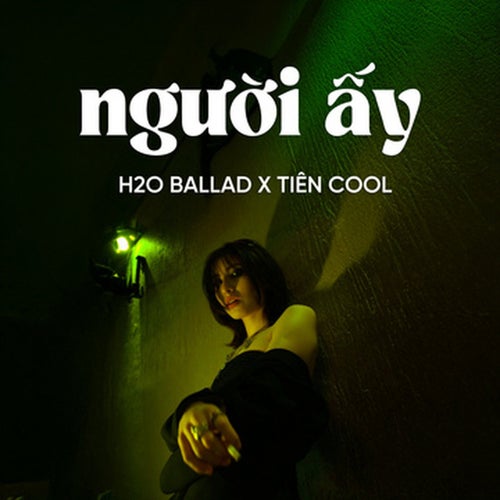 Người Ấy (Ballad)