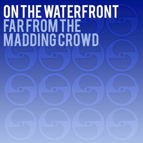 Far from the Madding Crowd (Single Version)